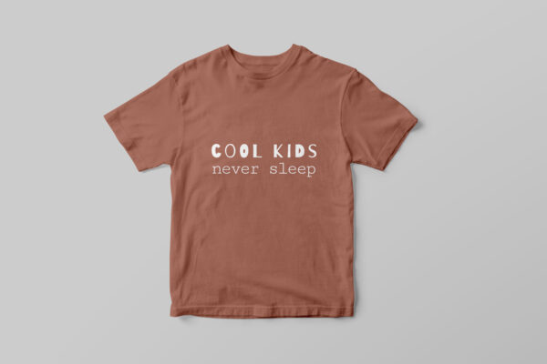T-shirt "Cool kids never sleep" - Image 5